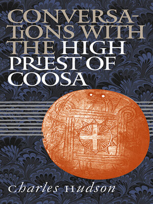 cover image of Conversations with the High Priest of Coosa